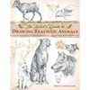 The Artist's Guide to Drawing Realistic Animals - Paperback