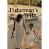 The Fisherman's Wife - Hardcover