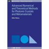 Advanced Numerical Techniques for Photonic Crystals - Paperback