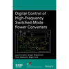 Digital Control of High-Frequency Switched-Mode Power Converters - Hardcover