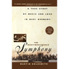 The Inextinguishable Symphony: A True Story of Music and Love in Nazi Germany - Paperback