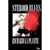 Steroid Blues - Paperback