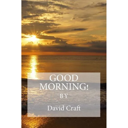 Good Morning! - Paperback