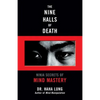 The Nine Halls of Death: Ninja Secrets of Mind Mastery - Paperback