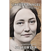 Lincoln's Angel: The Rebecca Pomroy Story - Hardcover