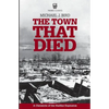 The Town That Died - Paperback