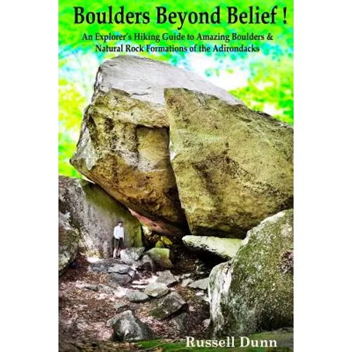 Boulders Beyond Belief - Paperback