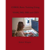 COBOL Basic Training Using VSAM, IMS, DB2 and CICS - Hardcover