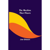 The Machine That Floats - Paperback