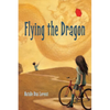 Flying the Dragon - Paperback