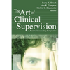 The Art of Clinical Supervision: A Pastoral Counseling Perspective - Paperback