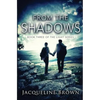 From the Shadows - Paperback