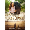Lucy's Chance (Red Rock Ranch, book 1) - Paperback