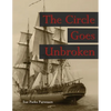 The Circle Goes Unbroken (Revised 2015 B&W): Some of Rev. Guy Smith's descendants and their kin on America's Frontiers - Paperback