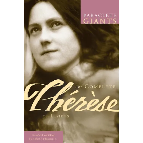 Complete Therese of Lisieux - Paperback
