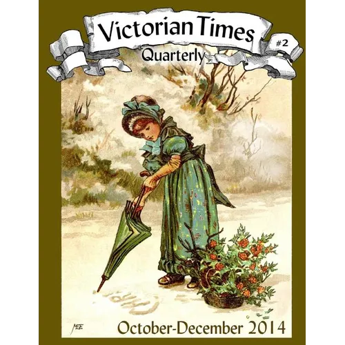 Victorian Times Quarterly #2 - Paperback