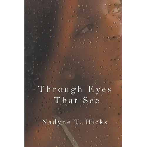 Through Eyes That See - Paperback