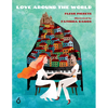 Love Around the World - Hardcover