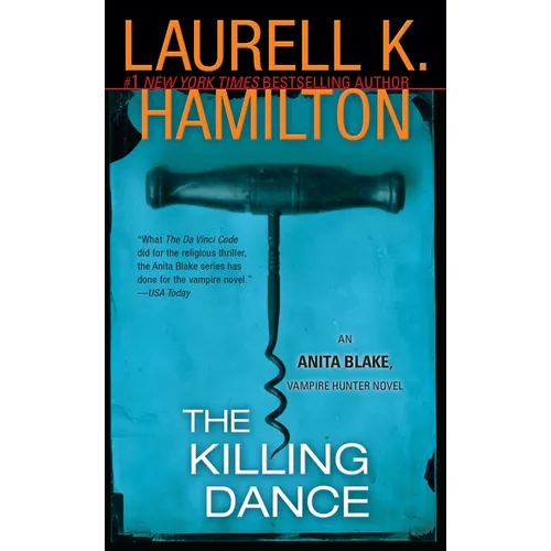 The Killing Dance: An Anita Blake, Vampire Hunter Novel - Mass Market Paperbound