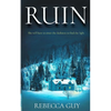 Ruin: A haunting thriller for cold dark nights. - Paperback