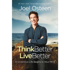 Think Better, Live Better: A Victorious Life Begins in Your Mind - Paperback