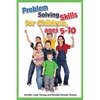 Problem Solving Skills for Children, Ages 5-10 (English Edition) - Paperback
