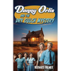 Danny Orlis and the Dry Gulch Mystery - Paperback