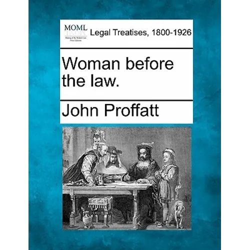 Woman Before the Law. - Paperback