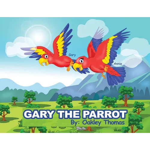 Gary The Parrot - Paperback