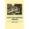Hunt And Working Terriers - Hardcover