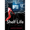 Shelf Life - Hardcover