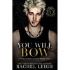 You Will Bow - Paperback