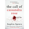 The Call of Cassandra Rose: A gripping psychological domestic thriller with a shocking twist - Paperback