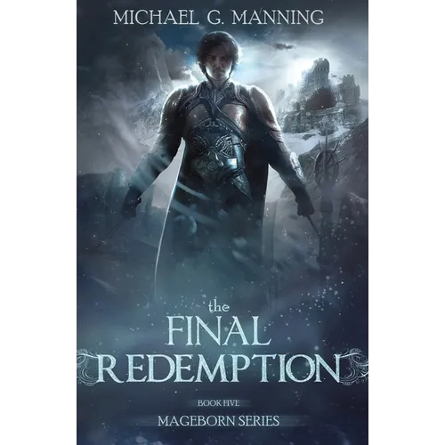 Mageborn: The Final Redemption: Book 5 - Paperback