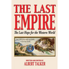 The Last Empire - The Last Hope for the Western World - Paperback