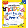 The Everything Kids' Math Puzzles for Pre-K: Learn about Numbers, Shapes, Patterns, and More with 100 Fun Puzzles! - Paperback