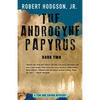 The Androgyne Papyrus: Book Two - Paperback