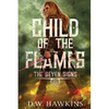 Child of the Flames - Paperback