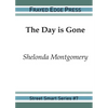 The Day is Gone - Paperback