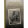 Connecticut in the Golden Age of Spiritualism - Paperback