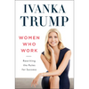 Women Who Work: Rewriting the Rules for Success - Paperback