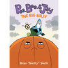 Pea, Bee, & Jay #6: The Big Bully: A Graphic Novel - Hardcover