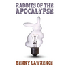 Rabbits of the Apocalypse - Paperback