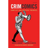 Crimcomics Issue 12: Conflict and Critical Theories - Paperback