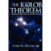 The Kolob Theorem: A Mormon's View of God's Starry Universe - Paperback