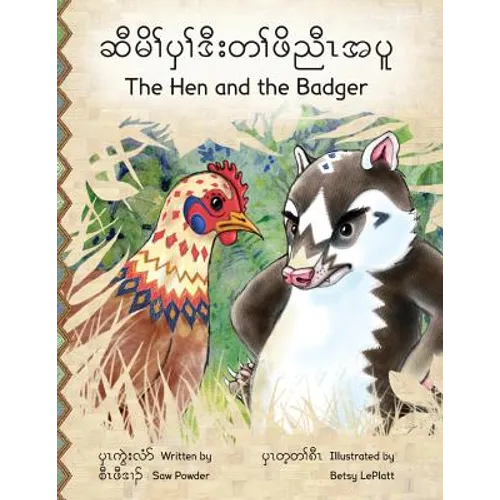 The Hen and the Badger - Paperback