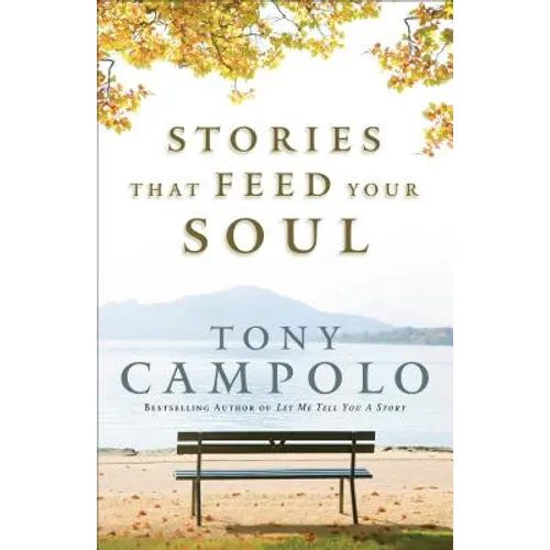 Stories That Feed Your Soul - Paperback