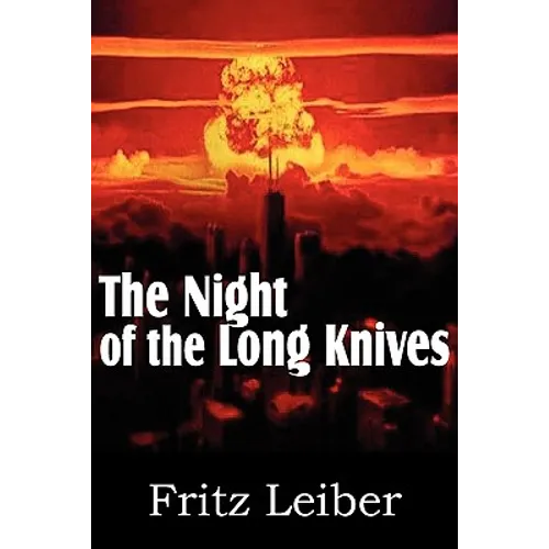 The Night of the Long Knives - Paperback