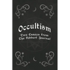 Occultism - Two Essays from the Hibbert Journal - Paperback