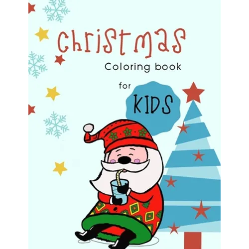 Christmas coloring book for kids: 100 pages funny coloring book for christmas celebration EP.2 (Books2) - Paperback